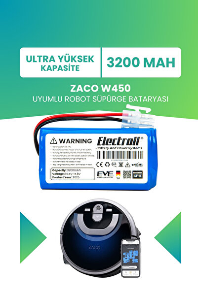 ELECTROLL Zaco W450 Uyumlu Batarya (ULTRA YÜKSEK KAPASİTE) 3200mah Pil Robot ...
