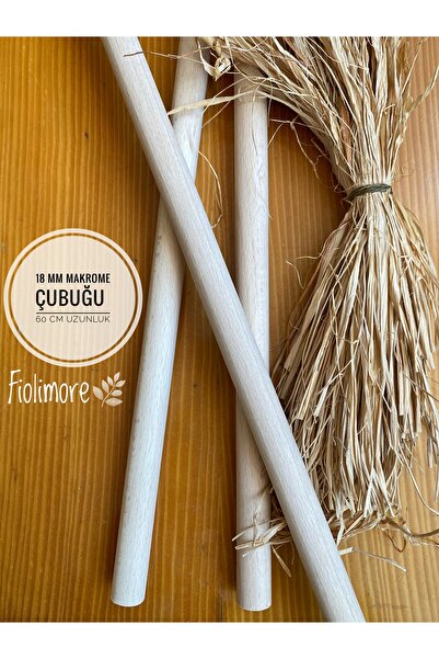 Fiolimore 18 mm Kalınlık 60 cm Uzunluk Makrome Çubuğu Ham 3 Adet Kavela Hobi ...