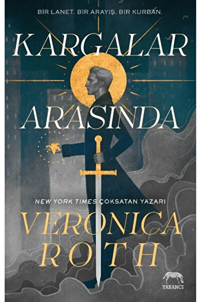 Yabancı Yayınları Kargalar Arasında / Veronica Roth / / 9786256826731
