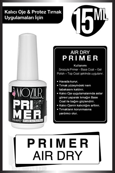 MOZIUR Air Dry Primer 15 ml Protez Tırnak ve Kalıcı Oje