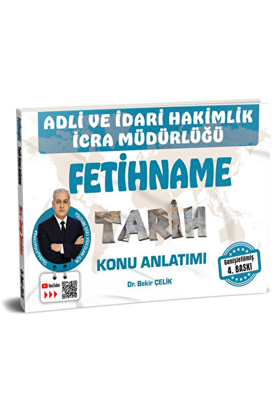 Bekir Çelik Tarih Adli İdari Hakimlik İcra Müdürlüğü FETİHNAME Tarih Konu Anl...