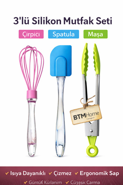 btm home 3’lü Silikon Mutfak Gereç Seti Maşa Spatula Çırpıcı Isıya Dayanıklı