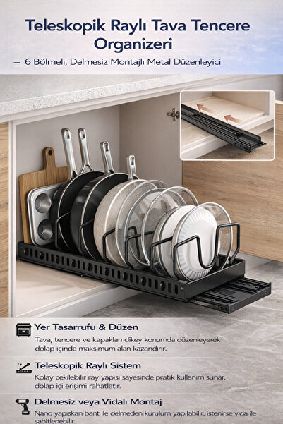 Hane Dostu Teleskopik Raylı Tava Tencere Organizeri – 6 Bölmeli, Delmesiz Mon...