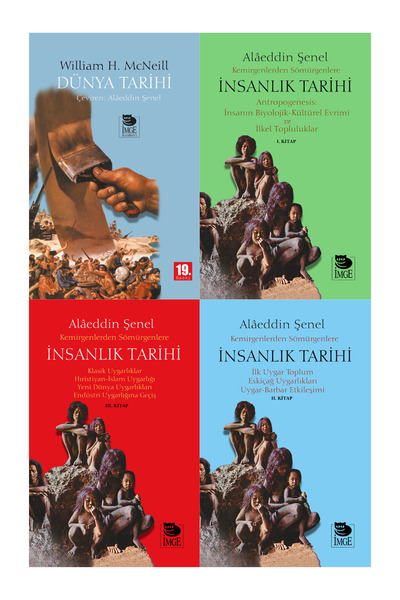 İmge Kitabevi Yayınları Dünya Tarihi William H. Mcneill +Alâeddin Şenel İNSAN...