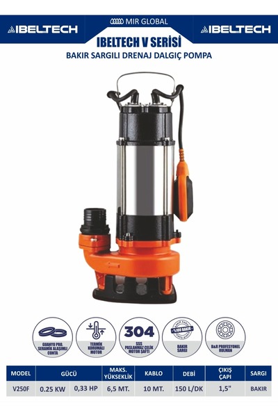 İBELTECH V250F Bakır Sargılı Paslanmaz Çelik Atık Su Logar Drenaj Pompası 7 M...