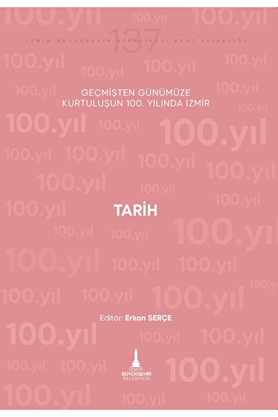Geçmişten Günümüze Kurtuluşun 100. Yılında Tarih