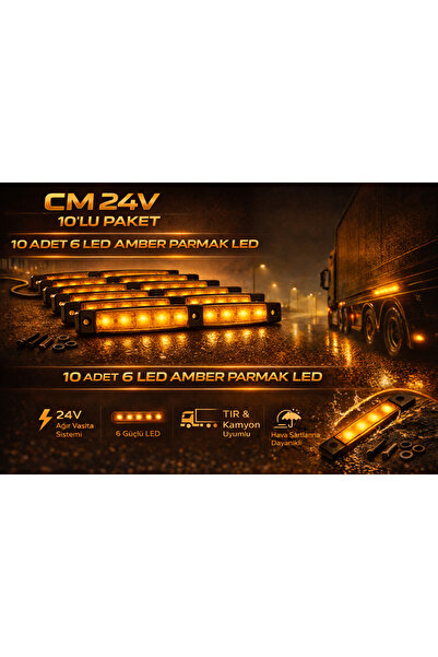CM 24V 6 LED Sarı Parmak LED Kamyon Tır Yan Pozisyon Lambası 10'lu Paket