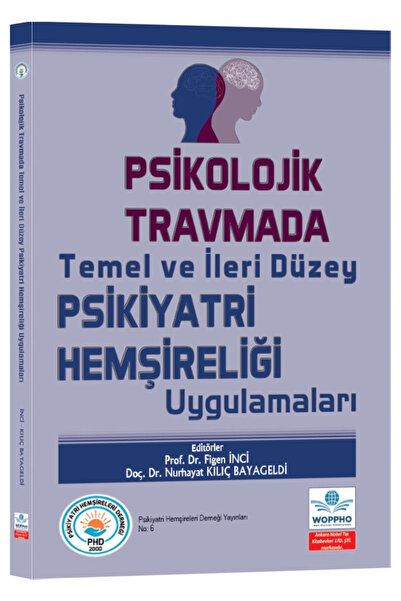 Ankara Nobel Tıp Kitapevleri Psikolojik Travmada Temel ve İleri Düzey Psikiya...