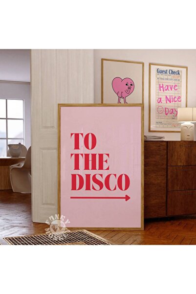 NinaStore "To The Disco" Baskılı Tabela/ Pembe Kırmızı Disko Duvar Sanatı Bas...
