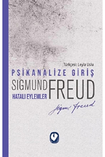 Genel Markalar Psikanalize Giriş - Hatalı Eylemler kitabı Sigmund Freud