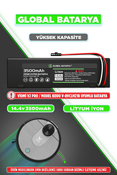 GLOBAL BATARYA Viomi V2 Pro Akıllı Robot Süpürge Bataryası 14.4v 3500mah Pil ...