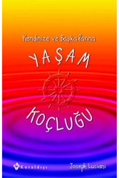 Genel Markalar Kendinize ve Başkalarına Yaşam Koçluğu