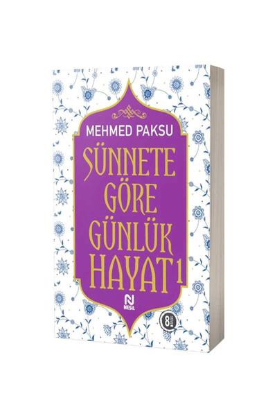 Nesil Yayınları Sünnete Göre Günlük Hayat 1