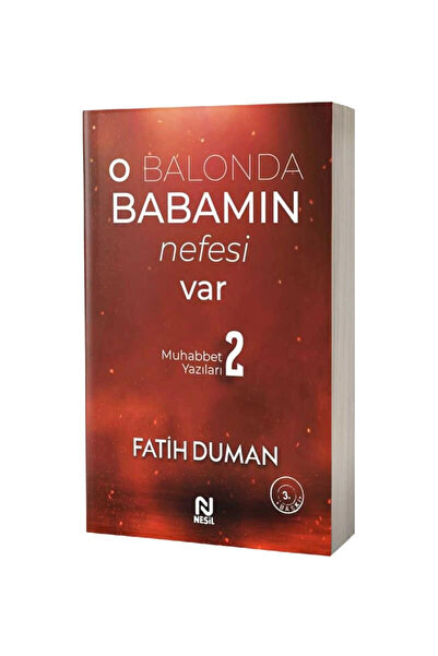 Nesil Yayınları O Balonda Babamın Nefesi Var