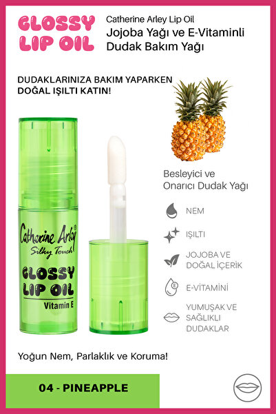 Catherine Arley Glossy Lip Oil Dudak Bakım Yağı Pineapple