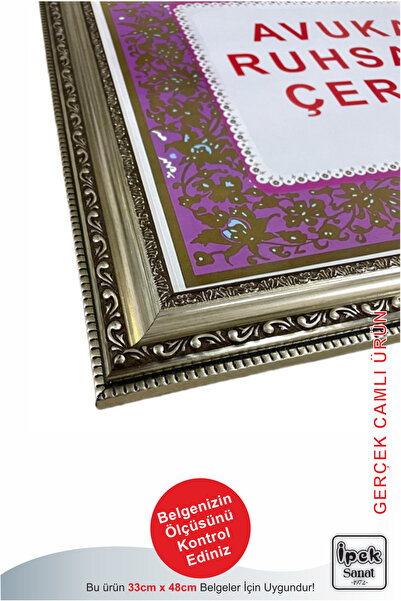 İpek Sanatsal Avukatlık Ruhsatname Çerçevesi - 33x48 - Hakiki Camlı Ruhsat Çe...