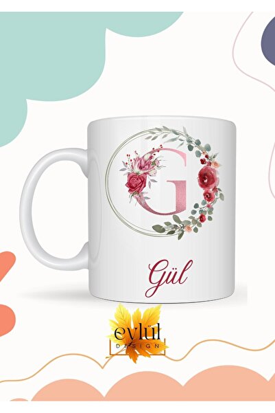 Eylül Design Rose Written Mug Cup Printed Name Mug Cup Coffee Cup Birthday Gi...