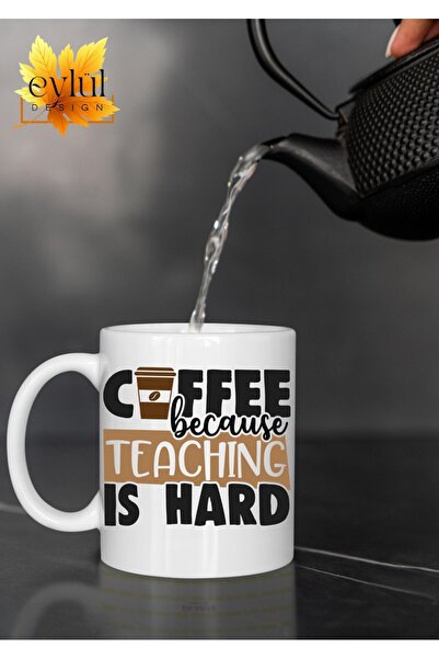 Eylül Design Teacher Special Design Humorous Printed Mug Cup Coffee Cup - Tea...