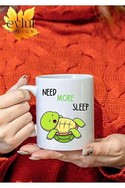 Eylül Design Need More Sleep Written Turtle Fun Special Design Printed Mug Te...