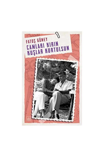 İthaki Yayınları Camları Kırın Kuşlar Kurtulsun