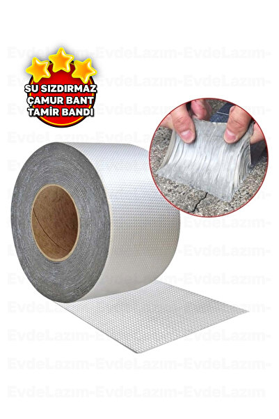 EvdeLazım Sızdırmazlık Yalıtım Bandı Su Geçirmeyen Çatı Tamir Bandı Çamur Ban...