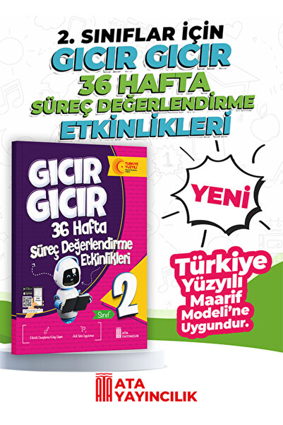 Ata Yayıncılık 2. Sınıf Gıcır Gıcır 36 Hafta Süreç Değerlendirme Etkinlikleri