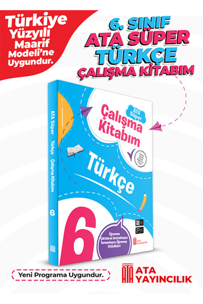 Ata Yayıncılık 6. Sınıf Ata Süper Türkçe Çalışma Kitabım