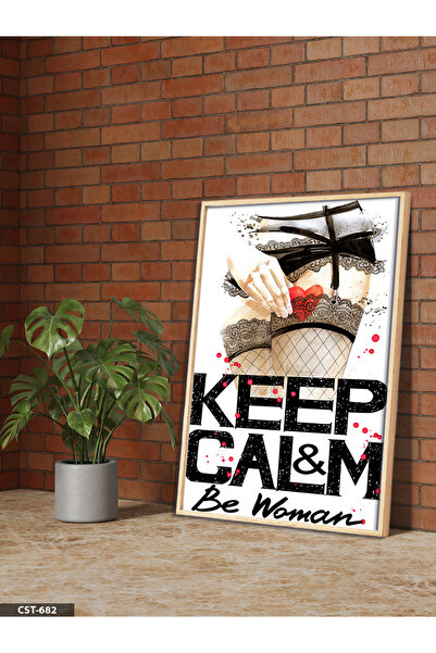 Evinemoda Keep Calm and Be a Woman One Piece Wooden Framed Painting