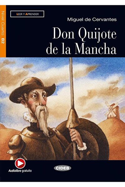 Cideb Don Quijote de la Mancha, Miguel de Cervantes