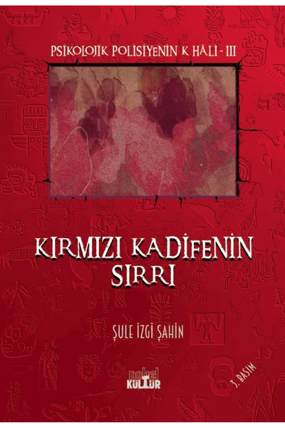 Nobel Akademik Yayıncılık Kırmızı Kadifenin Sırrı