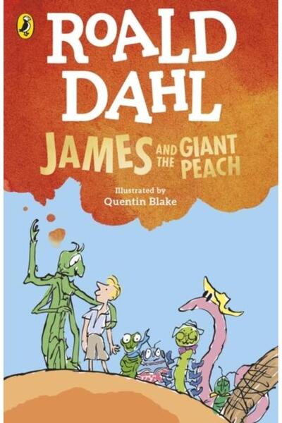Penguin Random House Children's UK James and the Giant Peach, Roald Dahl