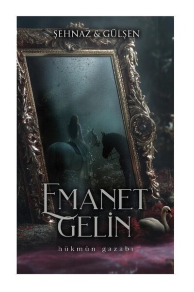 lapis kitap Emanet Gelin - 1 - Ciltli