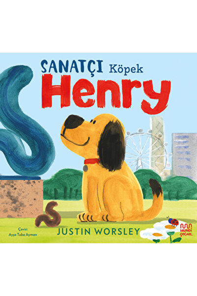 MUNDİ Sanatçı Köpek Henry