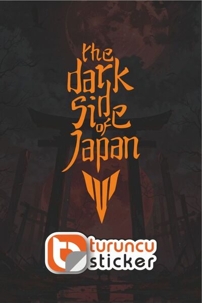 Turuncu Sticker ملصق The Dark Side Of Japan مقاس 10x23 سم - ملصق للسيارة - ال...