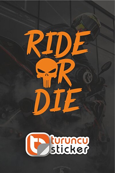 Turuncu Sticker Ride or Die (Punisher) Sticker Label 15X19 cm – Vehicle – Mot...