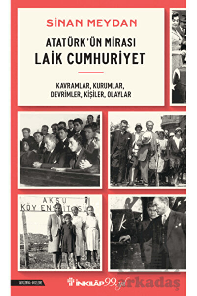 İnkılap Kitabevi Atatürk'ün Mirası Laik Cumhuriyet