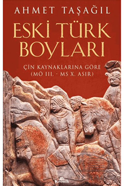 Kronik Kitap Eski Türk Boyları