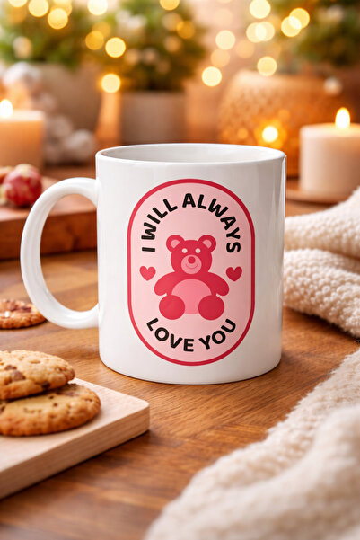 ELİZ BERRA MODA I Will Always Love You Teddy Bear Patterned Porcelain Mug Mod...
