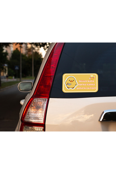 DRN DİZAYN Lütfen Bana Korna Çalma Yazılı Sevimli Civciv Araç Sticker'ı
