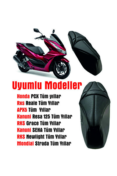 Yağmur Collection KONFORSELE HONDA PCX RKS REALE APX5 KANUNİ RESA RKS GRACE K...