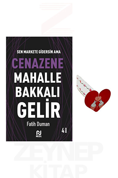 Nesil Yayınları Cenazene Mahalle Bakkalı Gelir - Fatih Duman (Kalp Ayraç Hediye)