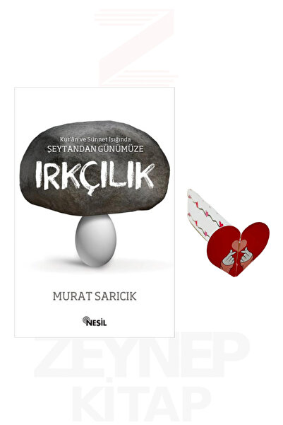 Nesil Yayınları Irkçılık - Murat Sarıcık (Kalp Ayraç Hediye)