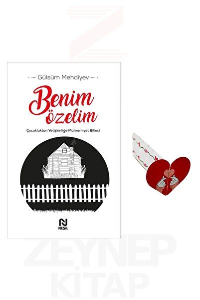 Nesil Yayınları Benim Özelim - Gülsüm Mehdiyev (Kalp Ayraç Hediye)