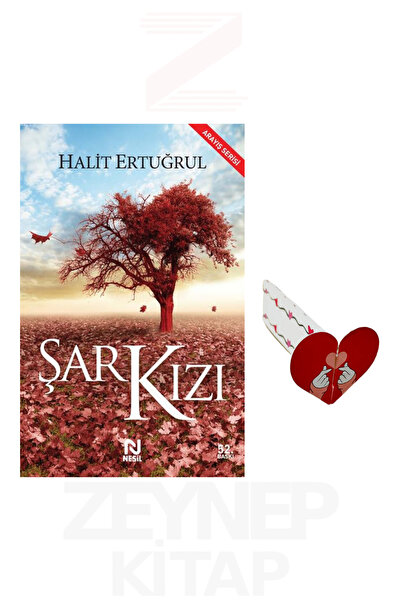 Nesil Yayınları Şark Kızı - Halit Ertuğrul (Kalp Ayraç Hediye)