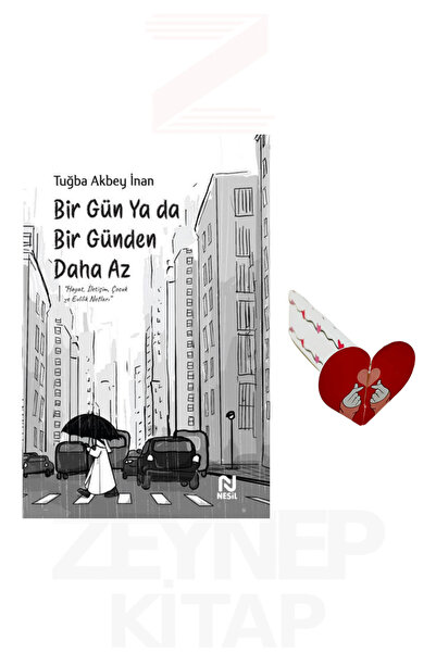 Nesil Yayınları Bir Gün Ya da Bir Günden Daha Az - Tuğba Akbey İnan (Kalp Ayr...