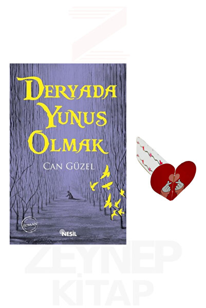 Nesil Yayınları Deryada Yunus Olmak - Can Güzel (Kalp Ayraç Hediye)