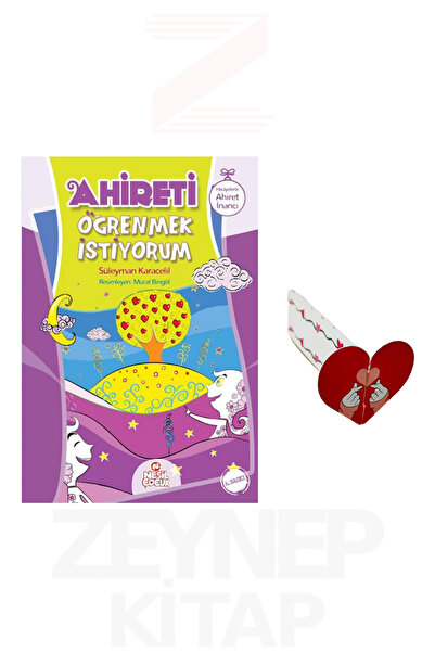Nesil Yayınları Ahireti Öğrenmek İstiyorum - Süleyman Karacelil (Kalp Ayraç H...