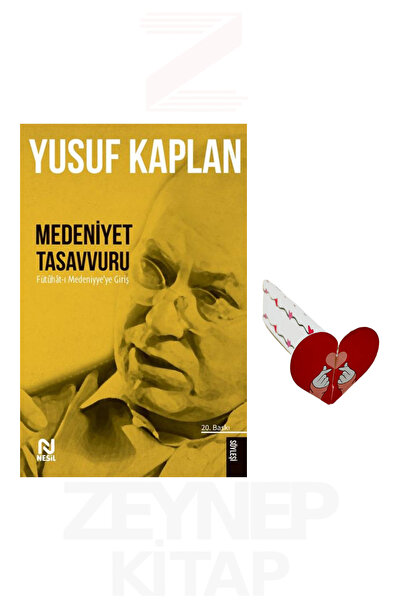 Nesil Yayınları Medeniyet Tasavvuru - Yusuf Kaplan (Kalp Ayraç Hediye)