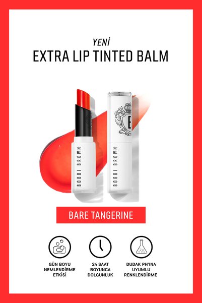 BOBBI BROWN Extra Lip Tinted Balm Nemlendirici Renkli Dudak Balmı - Bare Tang...