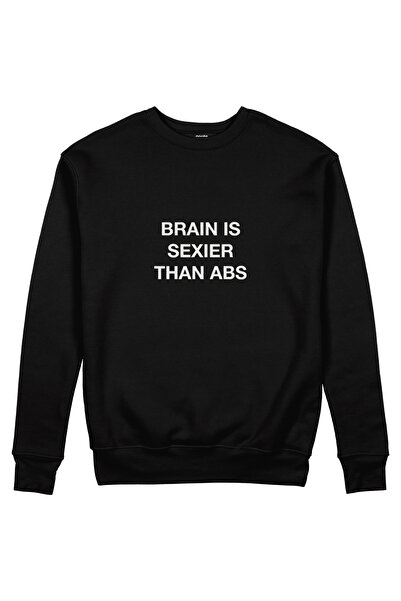 The Lucid Lab Brain Is Sexier Than Abs Sweatshirt - Black